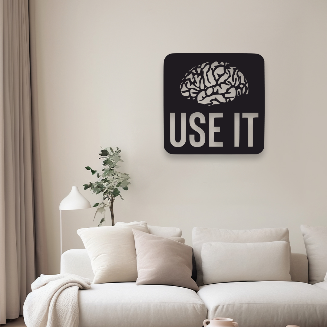 BRAIN USE METAL WALL ART