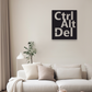 CTRL ALT DEL METAL WALL ART