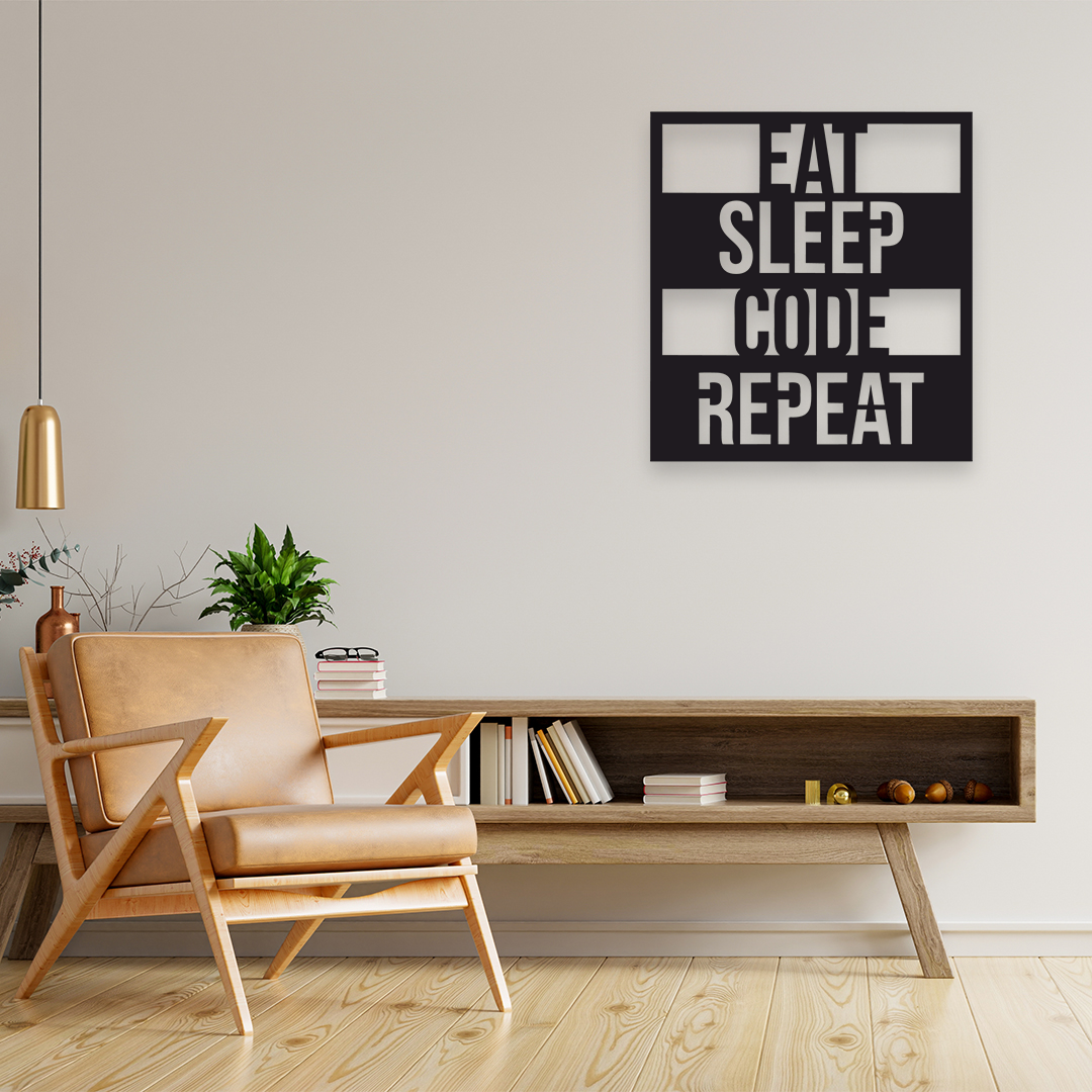 EAT SLEEP CODE REPEAT METAL WALL ART – Decor Station India