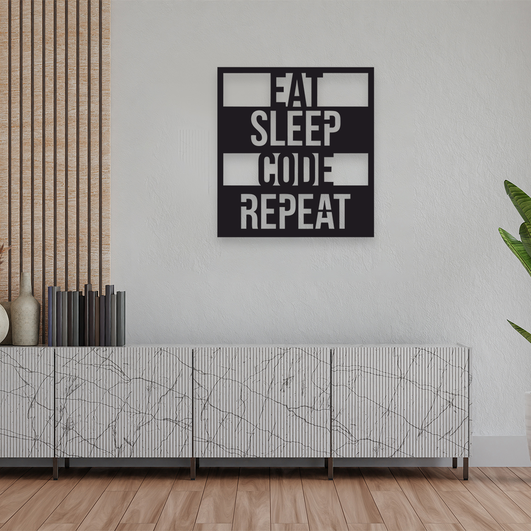 EAT SLEEP CODE REPEAT METAL WALL ART