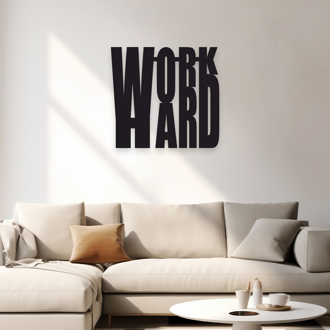 WORK HARD QUOTES METAL WALL ART